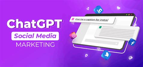 Application of ChatGPT in Social Media