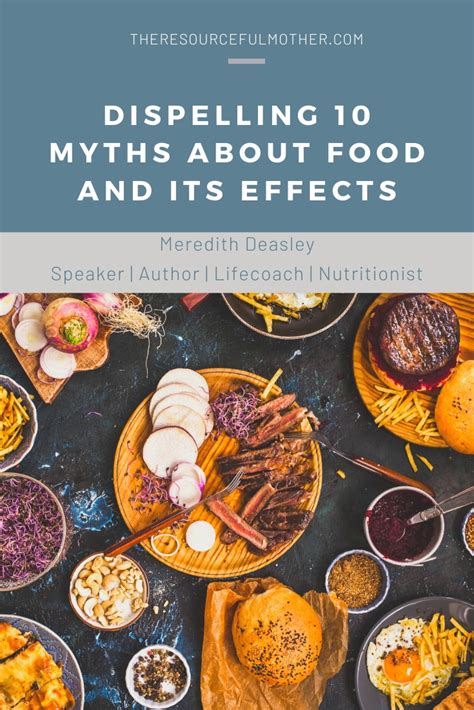 Dispelling Myths About Food and Nutrition