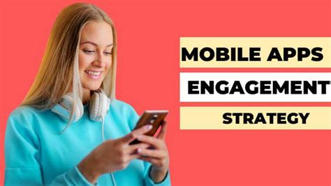 Engagement Strategies for Mobile Games