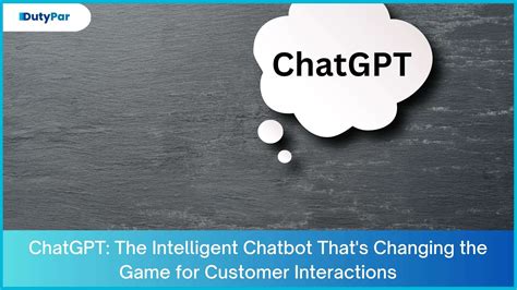 Improving Customer Interaction with ChatGPT