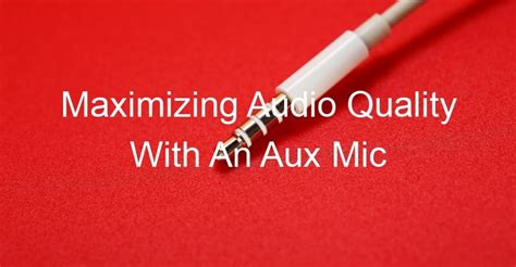 Maximizing audio quality