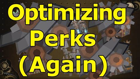 Optimizing Perks and Equipment