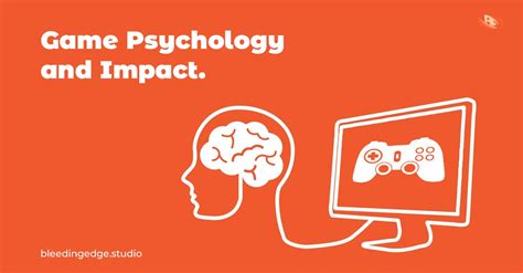 The Psychology of Gaming