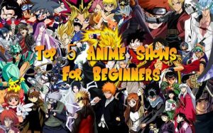 what are the best anime series for beginners to start with1713173800