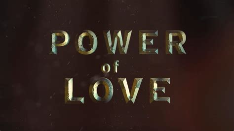 Exploring the Power of Love