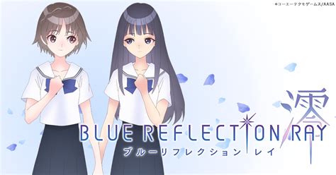 Introduction to Blue Reflection Ray