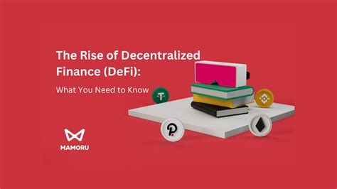 The Rise of Decentralized Finance